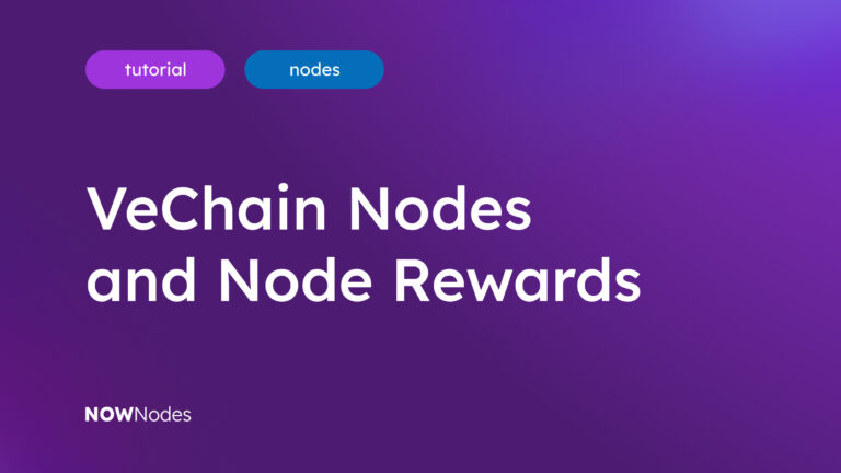 VeChain Nodes and Node Rewards