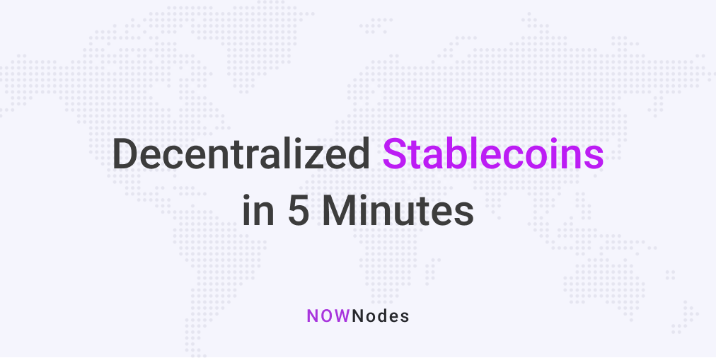 Decentralized Stablecoins