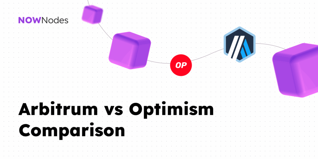 Arbitrum vs Optimism Comparison